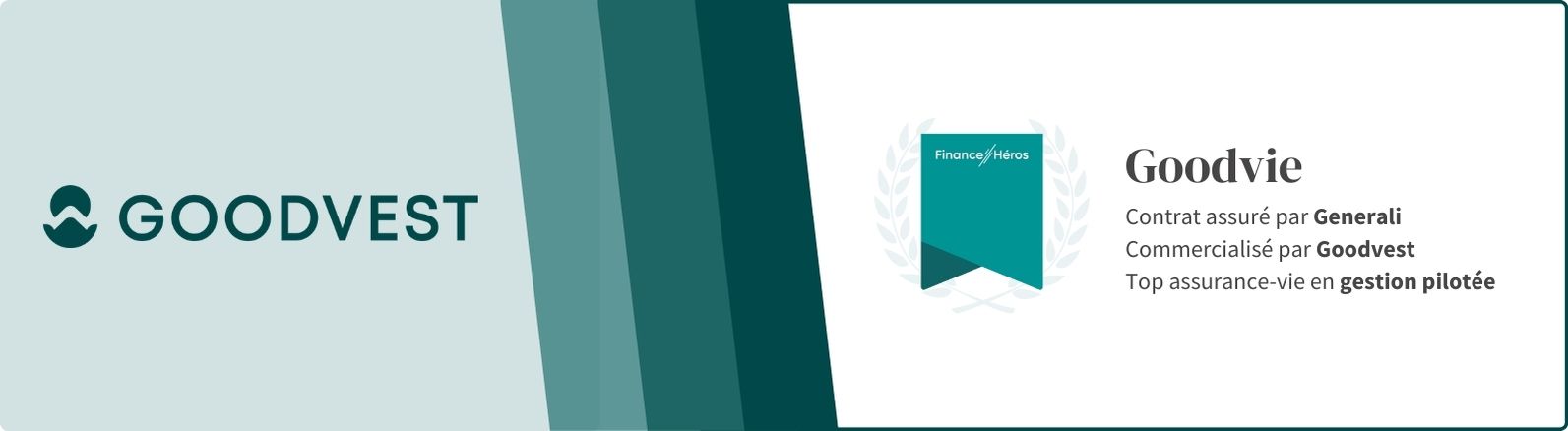Goodvie
Contrat assuré par Generali
Commercialisé par Goodvest
La meilleure assurance-vie en gestion pilotée écoresponsable