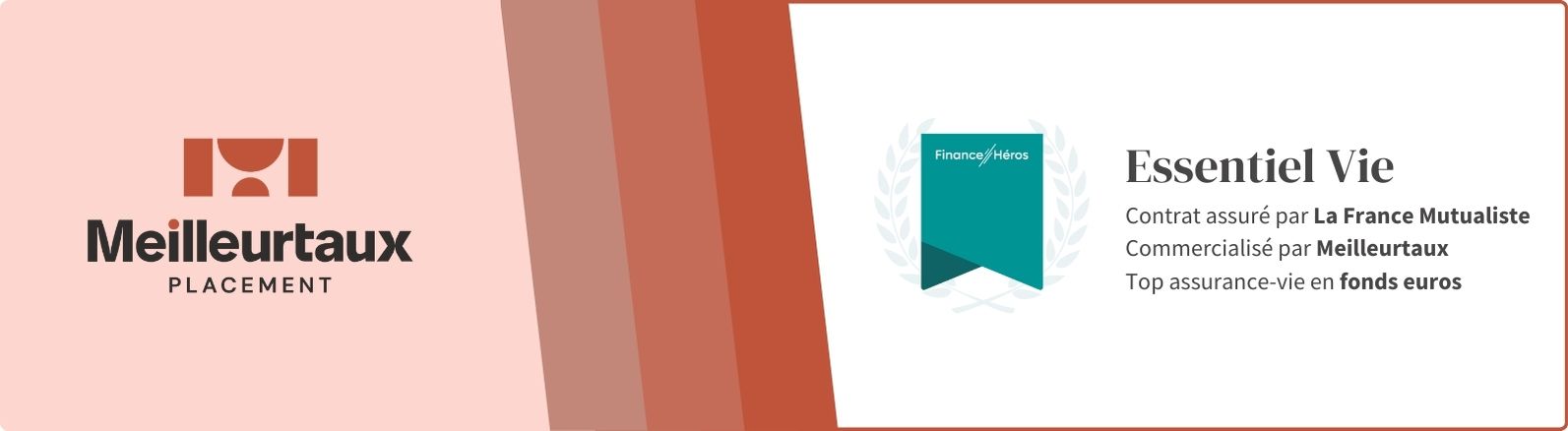 Meilleurtaux Essentiel Vie
Contrat assuré par La France Mutualiste
Commercialisé par Meilleurtaux
L'assurance)vie avec le meilleur fonds euros